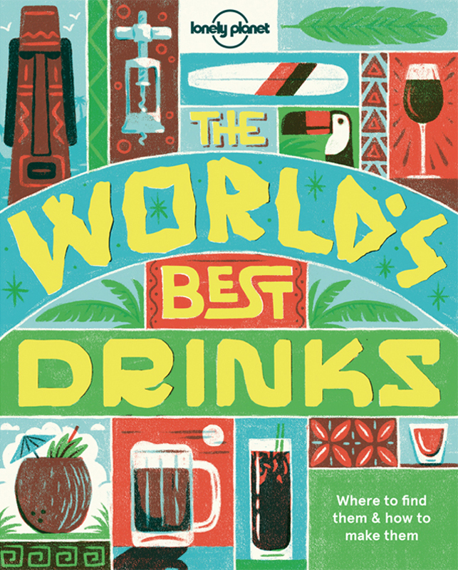 The World’s Best Drinks