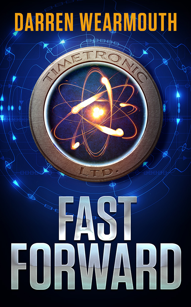 FAST FORWARD: A Technothriller