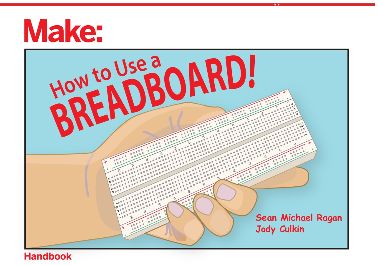 How to Use a Breadboard