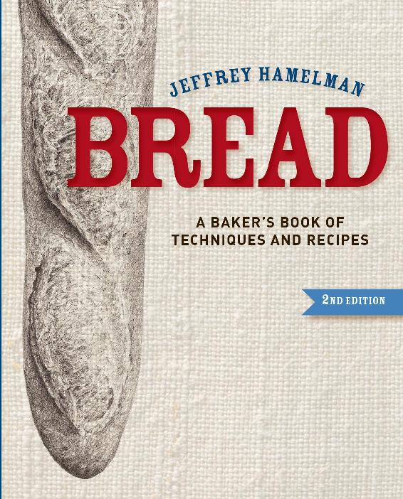 Bread- A Baker's Book of Techniques and Recipes